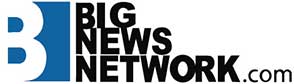 BIG NEWS NETWORK.COM